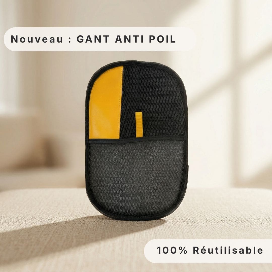 Gant Anti-Poils